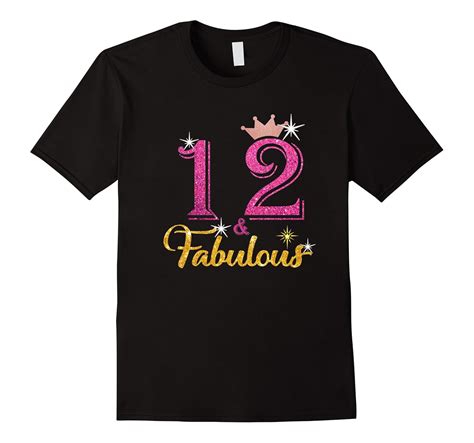 12 and Fabulous Shirt – 12th Birthday Gifts For Girl-Art – Artvinatee