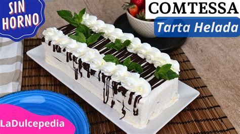 TARTA COMTESSA O Tarta Helada VIENNETTA YouTube