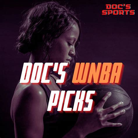 Doc S WNBA Picks Wnba Movie Posters Sports