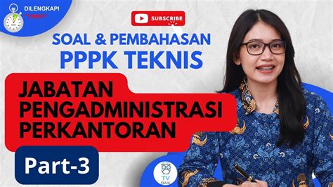 Contoh Soal PPPK 2024 Pembahasan PENGADMINISTRASI PERKANTORAN Operator