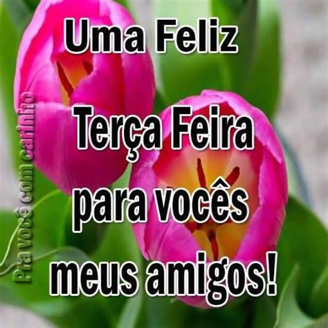 Feliz Ter A Feira Flores Imagensbomdia Net