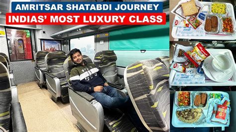 India S Most Luxury Anubhuti Class Journey In Amritsar Shatabdi Express