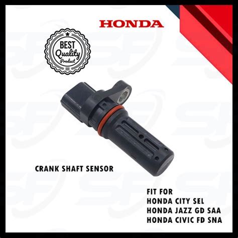 Honda City Gd Sel Jazz Gd Saa Civic Fd Sna Crank Shaft Sensor