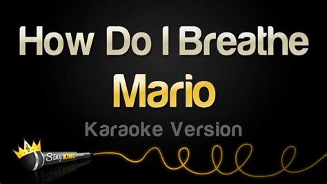 Mario How Do I Breathe Karaoke Version Youtube