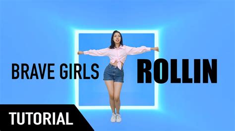 ROLLIN BRAVE GIRLS TUTORIAL EN ESPAÑOL YouTube