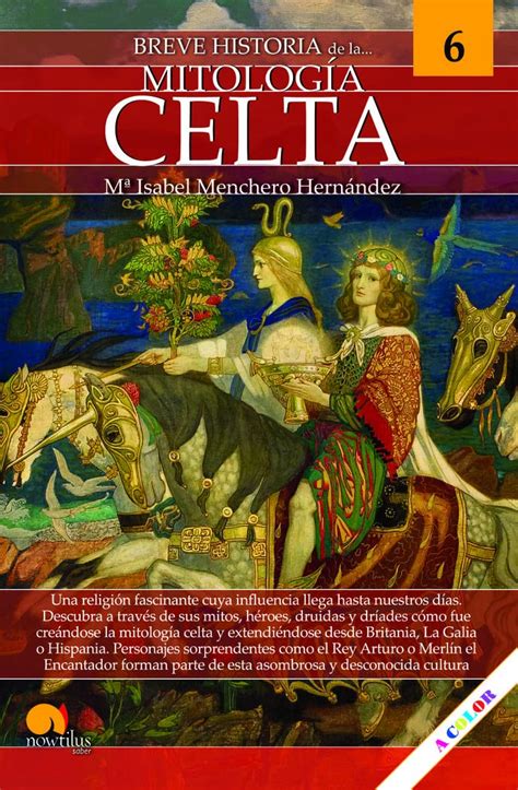 Breve Historia De La Mitología Celta Mitología 6 Menchero Hernández