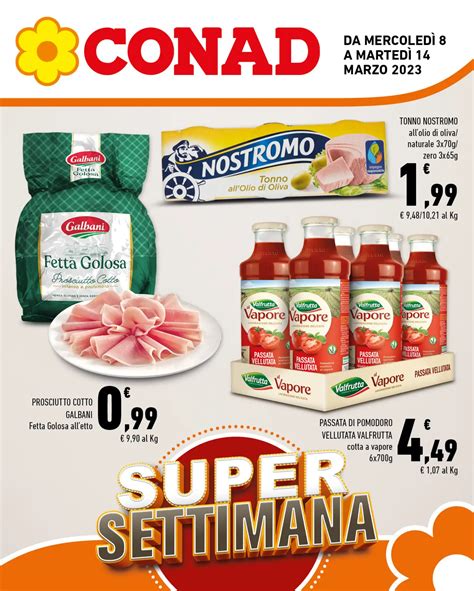 Volantino Conad Super Settimana Fino Al Dall