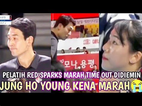 Detik Detik Pelatih Red Sparks Marah Besar Ko Hee Jin Diam Tanpa Kata