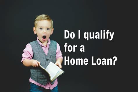 qualify   home loan  answers   mortgage questions