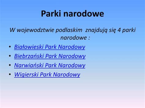 Ppt Parki Narodowe W Wojew Dztwie Podlaskim Powerpoint Presentation