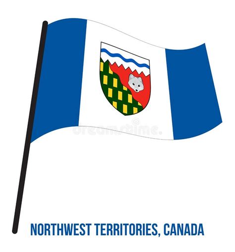 Northwest Territories Flag Waving Vector Illustration on White Background. Territory Flag of ...