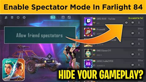 How To Enable Spectator Mode In Farlight Farlight Best Settings