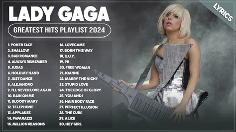 Lady Gaga Songs Playlist 2024 ~ The Best Of Lady Gaga 2024 ~ Greatest