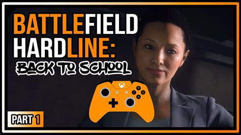 Battlefield Hardline Single Player Back To School Ep 1 Gameplay