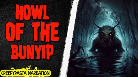 Howl Of The Bunyip Aussie Nosleep Story Youtube