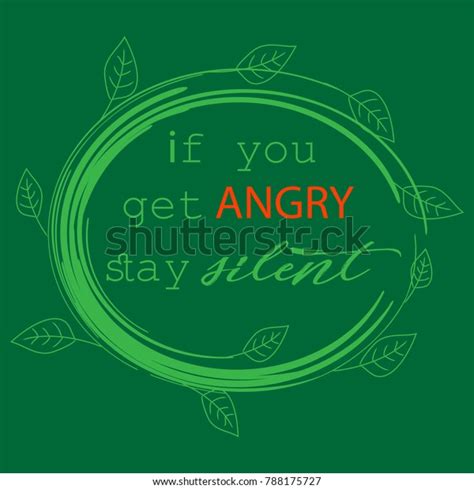 You Get Angry Stay Silent Patience Stock Vector Royalty Free