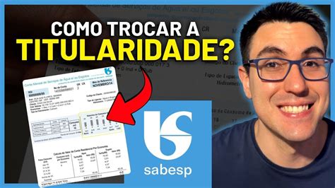 Como Fazer A Troca De Titularidade Da Sabesp