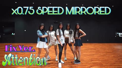 Newjeans Attention Full Dance X075 Speed Mirrored Ver2 Youtube