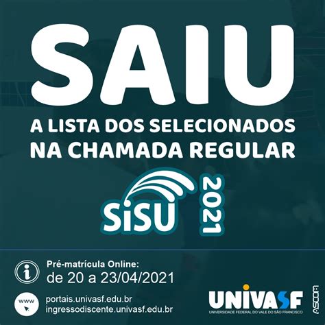 Univasf Divulga Selecionados Na Chamada Regular Do Sisu E Convoca