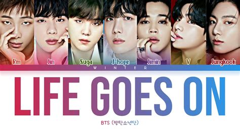 Bts Life Goes On Lyrics 방탄소년단 Life Goes On 가사 [color Coded Lyrics Han Rom Eng] Youtube