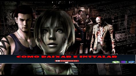 Como Baixar E Instalar Resident Evil 0 HD Remaster 2017 YouTube