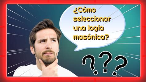 CÓMO SELECCIONAR UNA LOGIA MASÓNICA YouTube