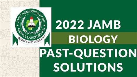 BIOLOGY JAMB UTME PAST QUESTIONS AND ANSWERS WITH SOLUTIONS JAMB