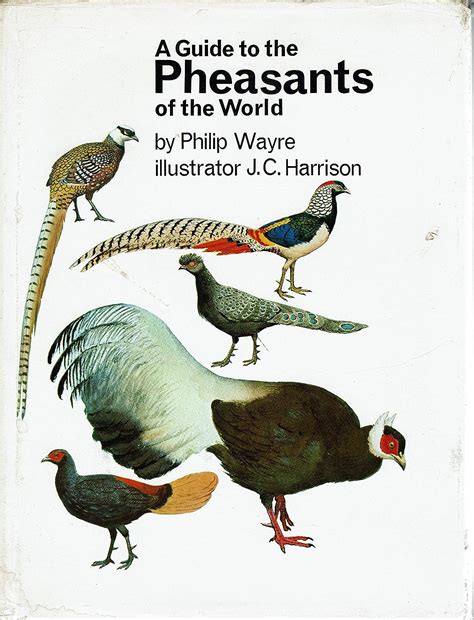 A Guide To The Pheasants Of The World WAYRE Philip 9780600433507