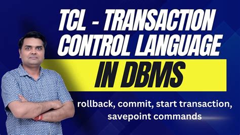 Tcl Transaction Control Language In Dbms Rollback Commit