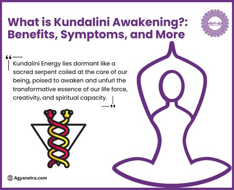 What Is Kundalini Awakening Benefits Symptoms And More