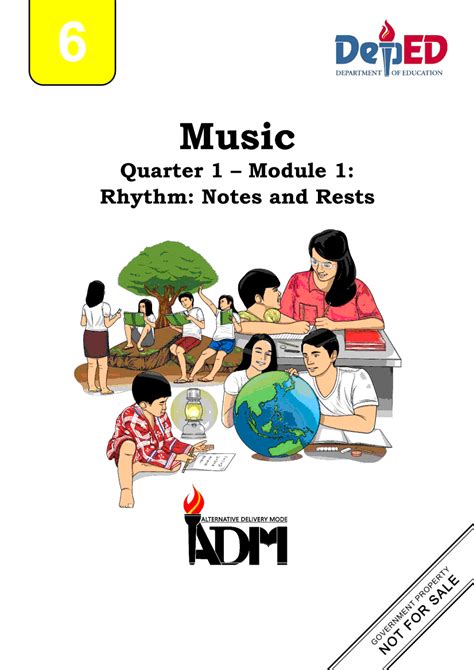 Music 6 Module 1: Rhythm: Notes and Rests | Grade 6 Modules