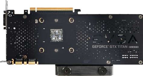 Evga Geforce Gtx Titan X Hydro Copper Review Facts And Highlights