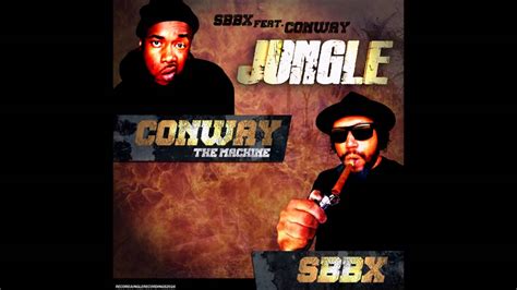 Sbbx Feat Conway The Machine Jungle Youtube