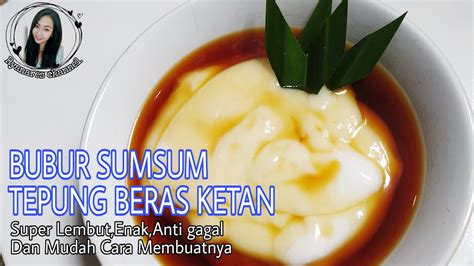 Cara Membuat Bubur Sumsum Dari Tepung Beras Rose Brand Cara Membuat