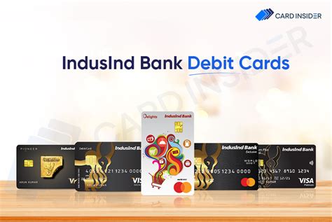 Top IndusInd Bank Debit Cards Features And Benefits