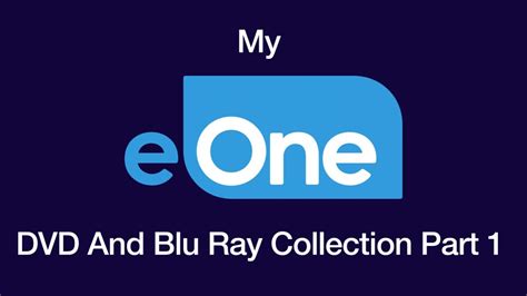 My Eone DVD And Blu Ray Collection Part 1 YouTube