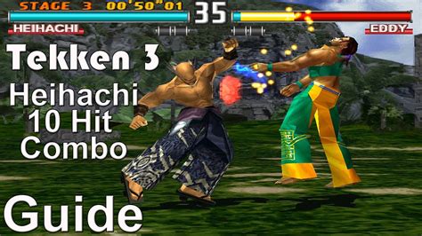 Tekken 3 Heihachi Mishima All 10 Hit Combo Guide 4K 60FPS YouTube