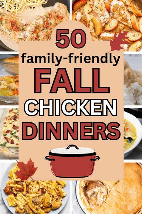 50 Easy Fall Dinner Ideas With Chicken Cozy Autumn Recipes