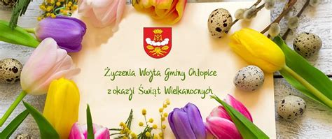 Życzenia Wielkanocne 2022 Gmina Chłopice Portal Govpl