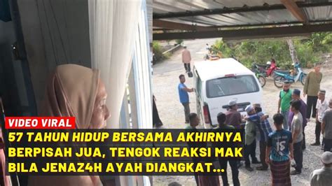 Tahun Hidup Bersama Akhirnya Berpisah Jua Tengok Reaksi Mak Bila