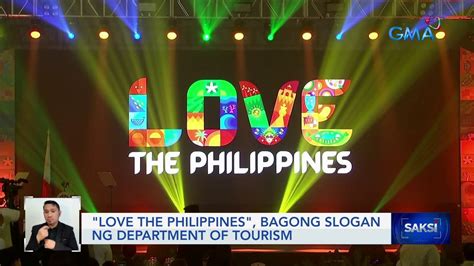 Love The Philippines Bagong Slogan Ng Department Of Tourism Saksi