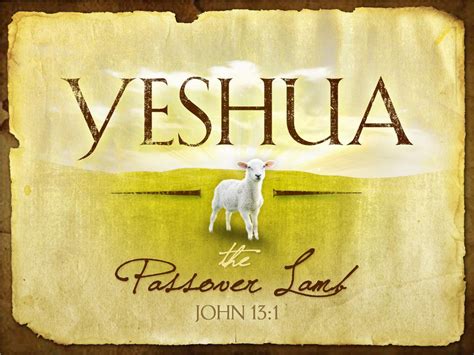 Yeshua In The Passover Living Faith Church