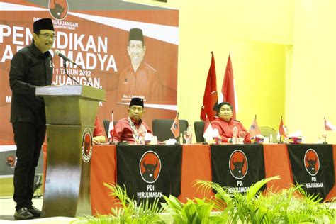 Pendidikan Kader Madya Dpd Pdi Perjuangan Kaltim Hadirkan Djarot Saiful