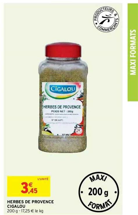 Promo Herbes De Provence Cigalou Chez Intermarch Icatalogue Fr