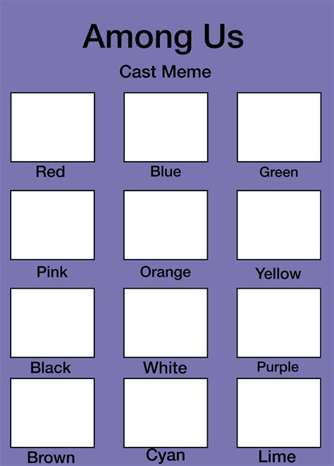 Among Us Cast Meme Template by Messy0Lizard on DeviantArt