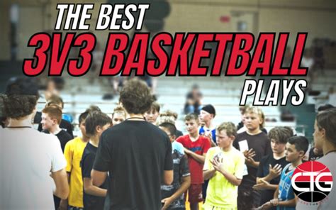 The Best 3v3 Basketball Plays Close The Gate Hoops