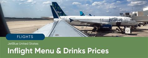 Jetblue Airways Drink Prices And Inflight Menu For Us Domestic Flights