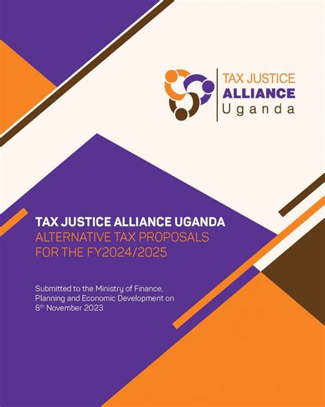 TAX JUSTICE ALLIANCE UGANDA ALTERNATIVE TAX PROPOSALS FOR FY 2024 2025