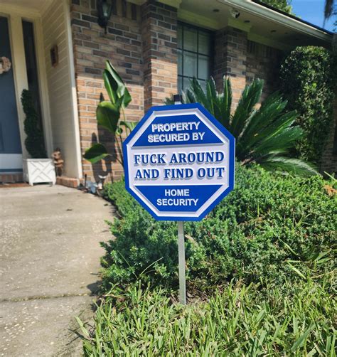 Fuck Around And Find Out Home Security Yard Sign Funny Home Security Sign Yard Decor Home