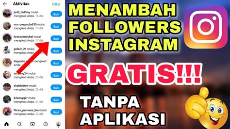 Gratis Sepuasnya Cara Menambah Followers Instagram Gratis Terbaru 2022